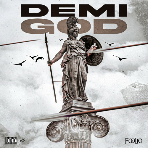 Foolio Demi God Mp3 Download