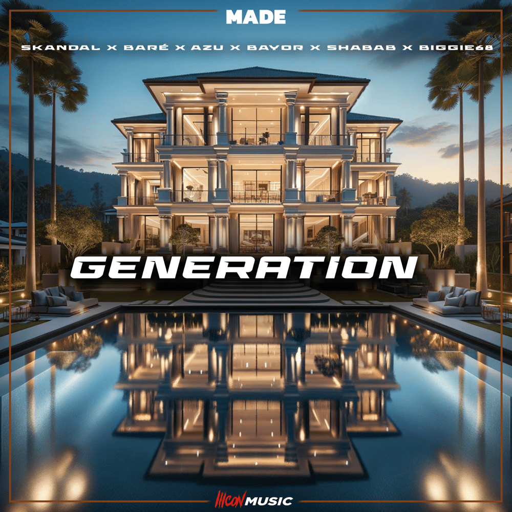 Made, Baré & Shabab – Generation 1