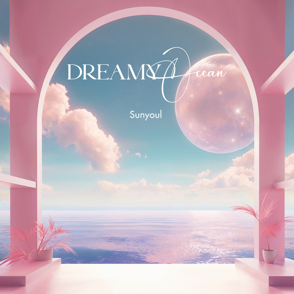 SUNYOUL – Dreamy Ocean 1