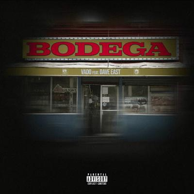 Dave East – Bodega Ft. Vado 4