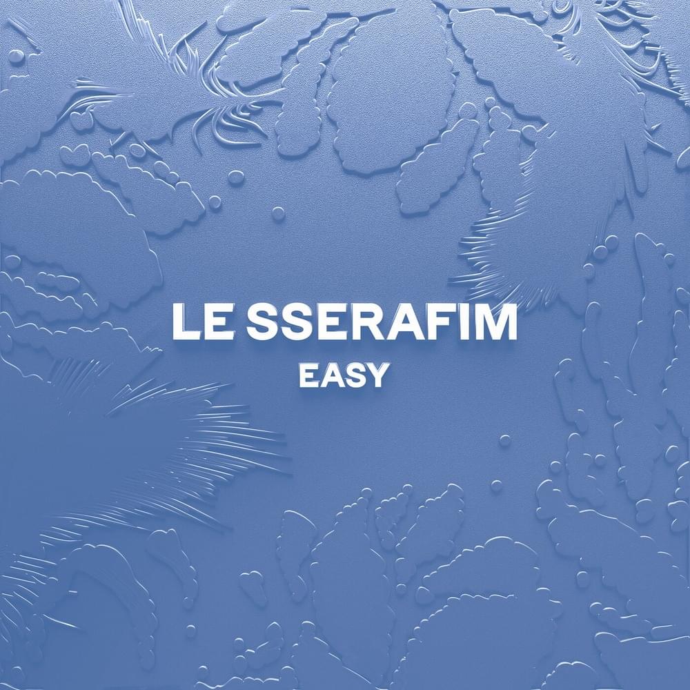 LE SSERAFIM – EASY (English ver.) 2