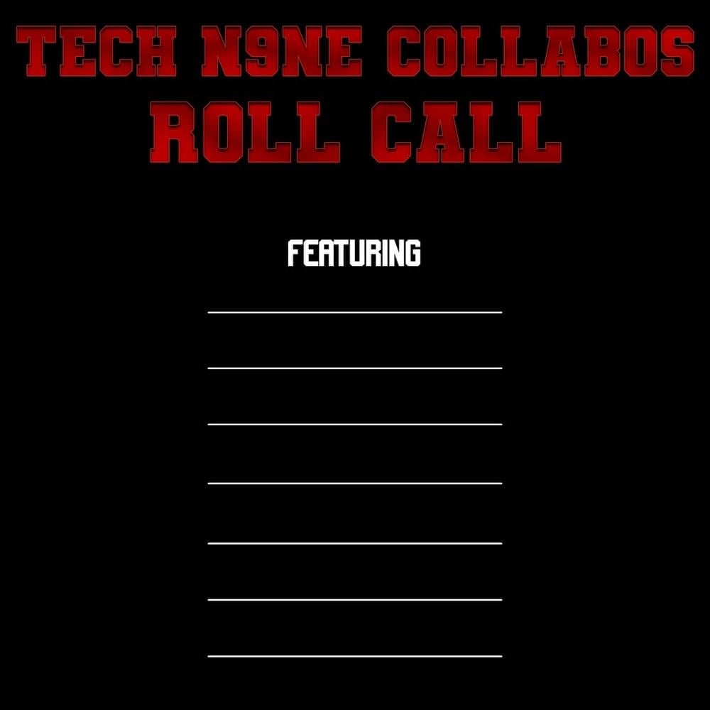 Tech N9ne Collabos Roll Call Mp3 Download