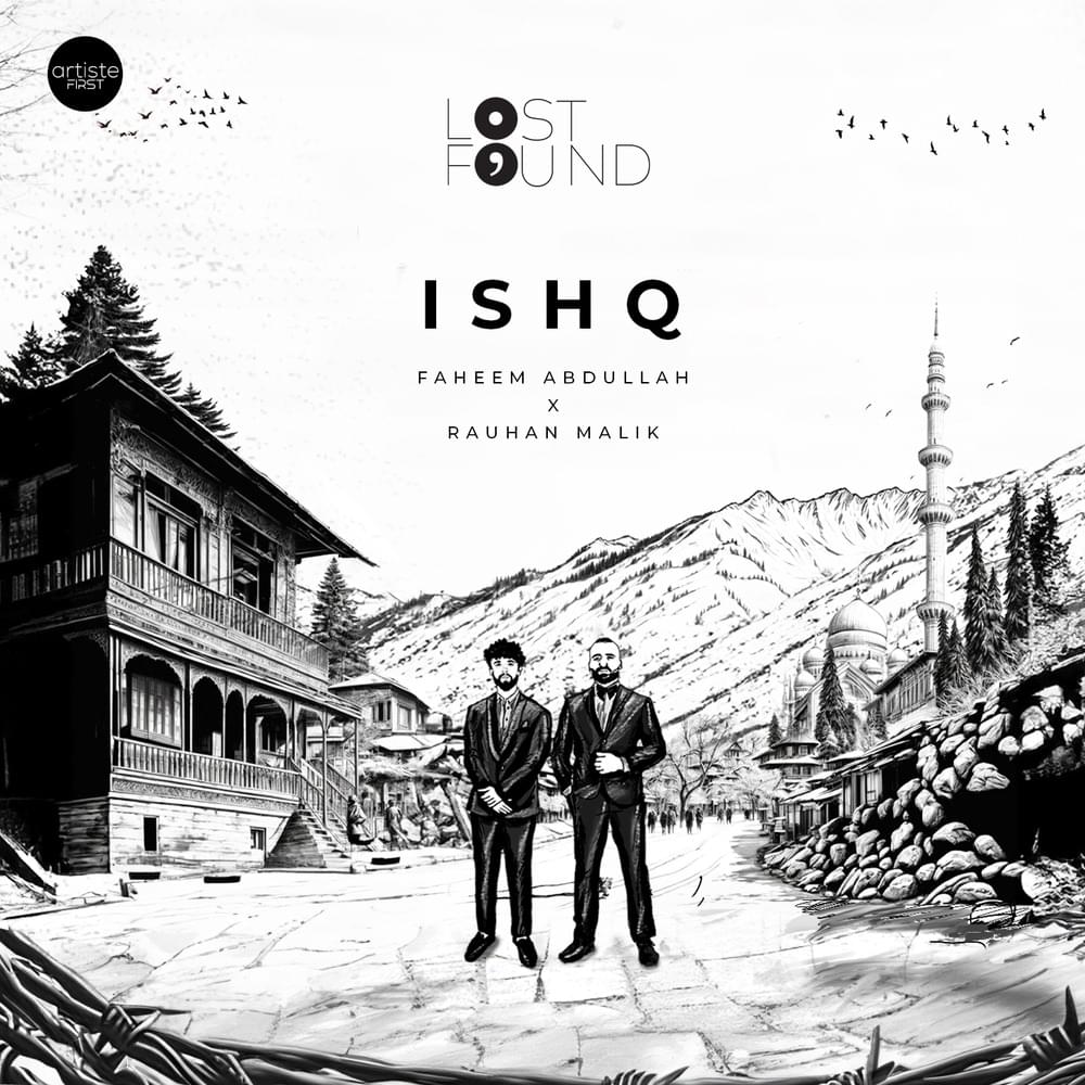 Ishq (From ”Lost;Found”) Mp3 Download