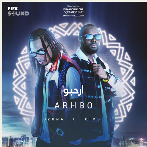 Ozuna x Gims ARHBO (Music From The FIFA World Cup Qatar 2022) Mp3 Download