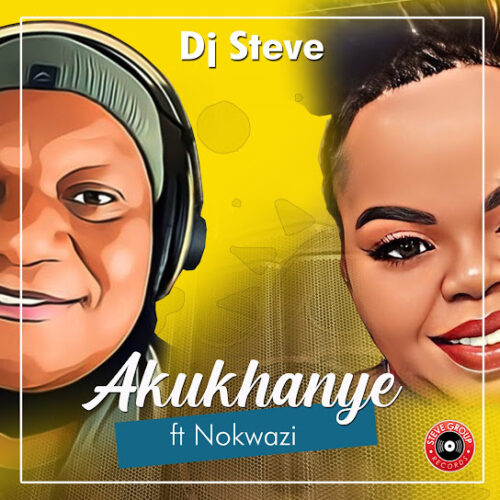 DJ Steve – Akukhanye Ft. Nokwazi 1