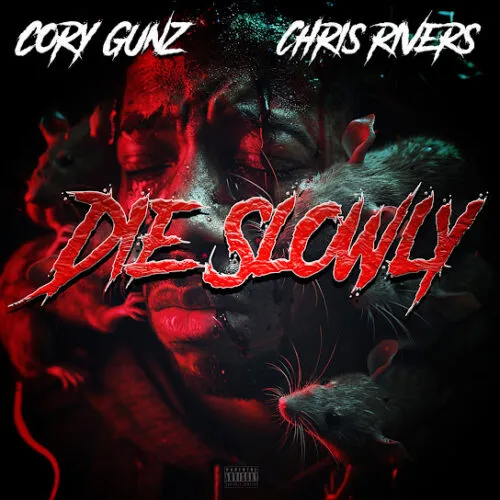 Cory Gunz – Die Slowly Ft. Chris rivers 2