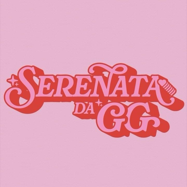 Gloria Groove – Serenata da GG, Vol. 1 (Ao Vivo) [Album] 1