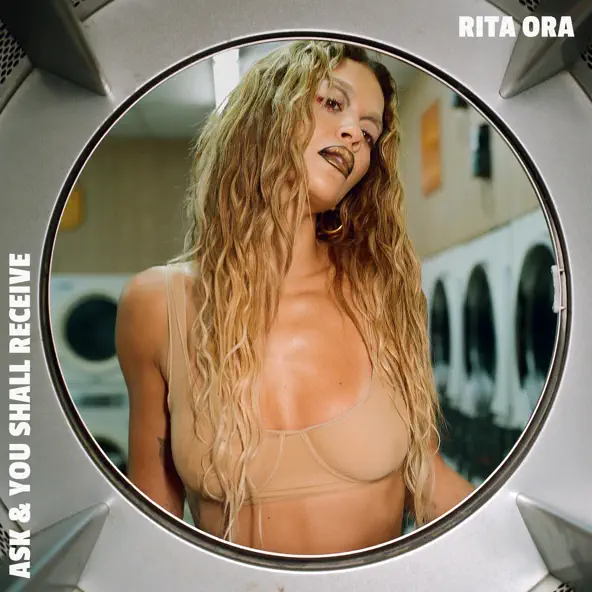 Rita Ora Ask & You Shall Receive Mp3 Download