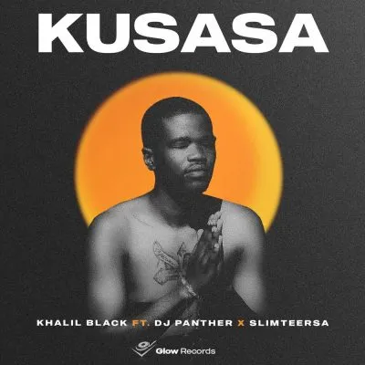 Khalil Black – Kusasa Ft. DJ Panther & Slimteersa 1