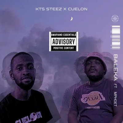 KTS STEEZ & CUELON Baleka Mp3 Download