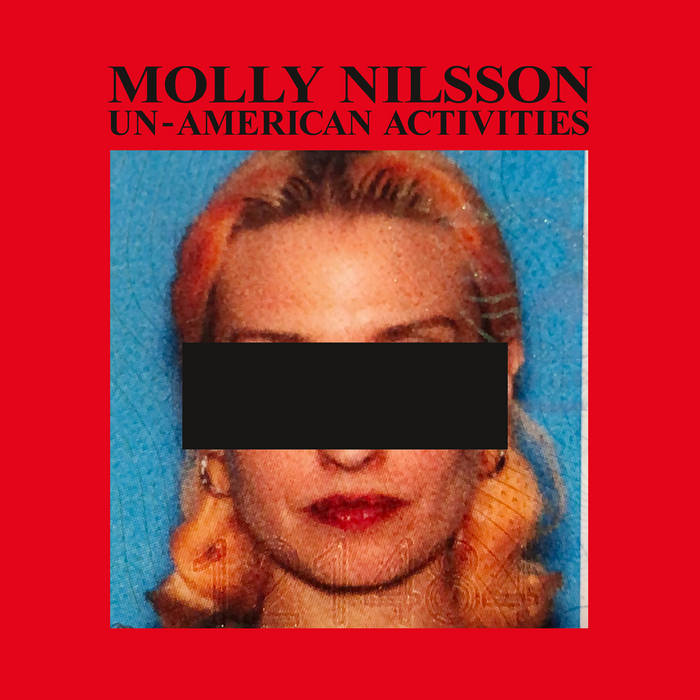 Molly Nilsson – Un-American Activities [Album] 1