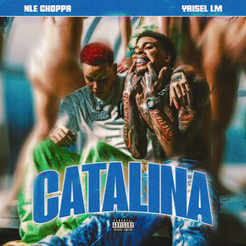 NLE Choppa Catalina Mp3