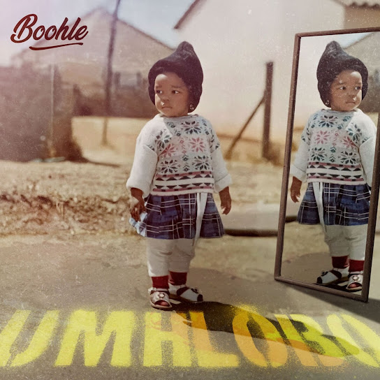 Boohle – Umhlobo [Album] 1