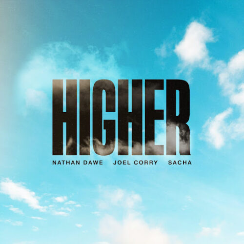 Nathan Dawe HIGHER Mp3 Download