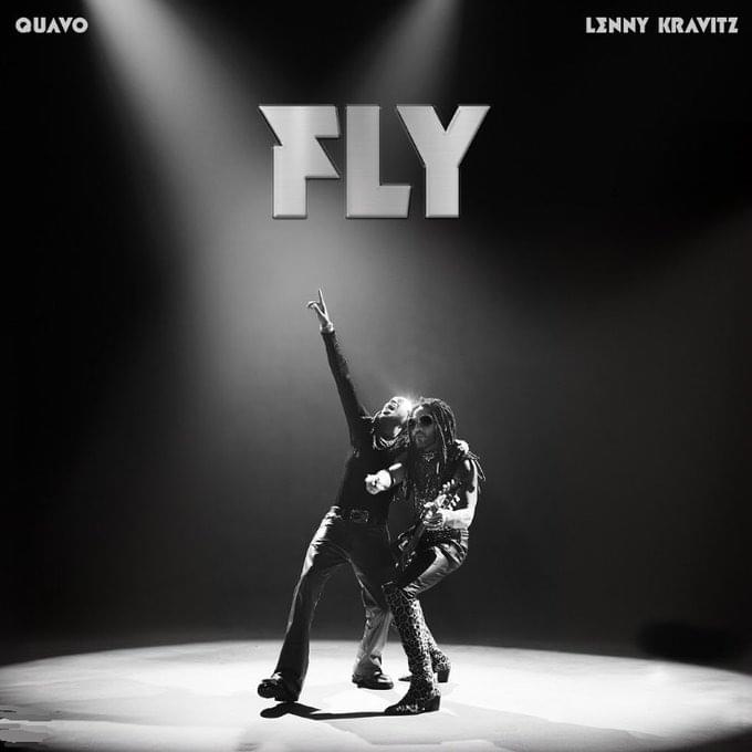 Quavo & Lenny Kravitz FLY Mp3 Download