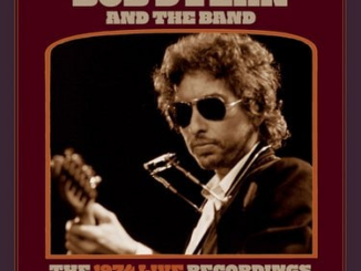 Bob Dylan & The Band The 1974 Live Recordings Album Zip Download