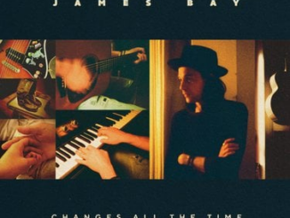 James Bay – Changes All The Time [Album] 1