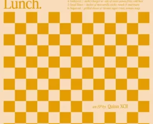 Quinn XCII – Lunch [EP] 1