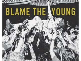 October Drift – Blame The Young [Album] 1