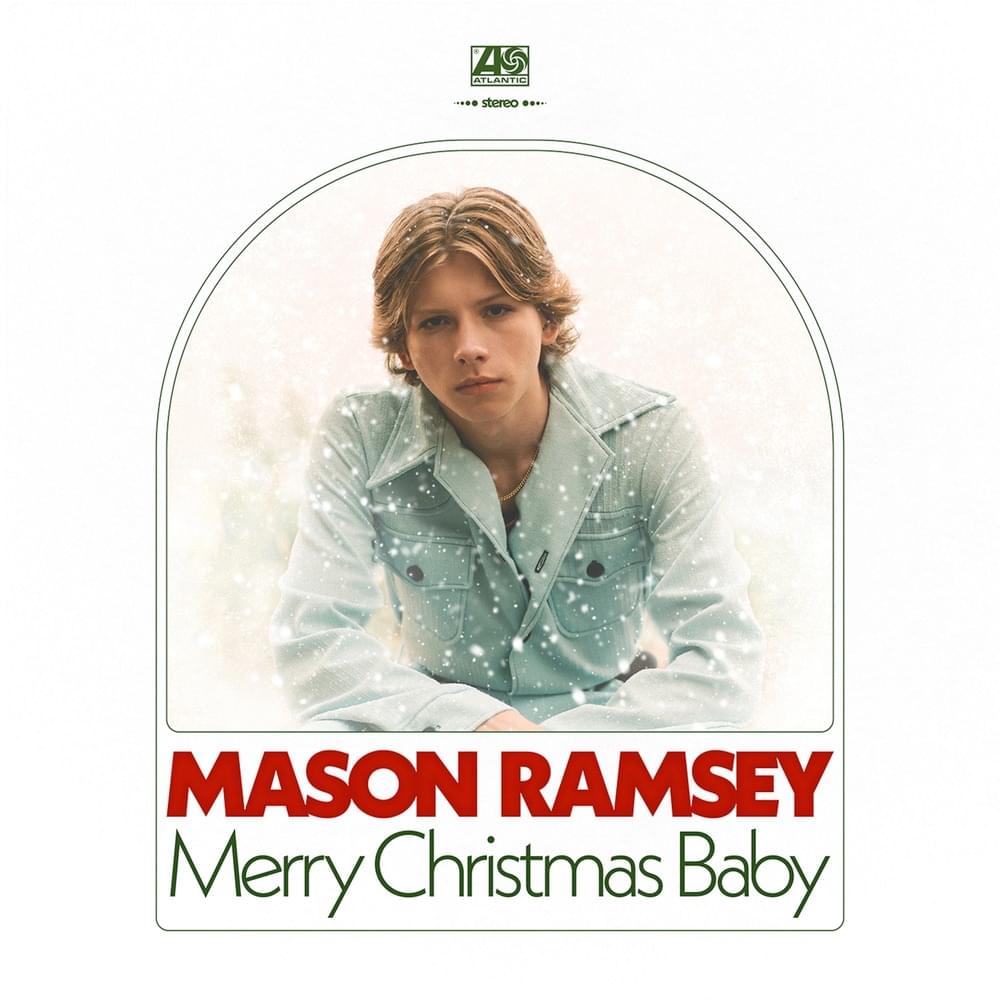 Mason Ramsey Merry Christmas Baby Zip Download