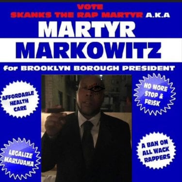 Skanks Martyr Markowitz Brooklyn Borough President (The Re​-​Election) Zip Download